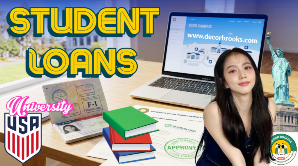 How to Secure a Student Loan to Study in the USA: A Complete Step-by-Step Guide for International Students